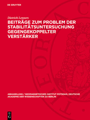 cover image of Beiträge zum Problem der Stabilitätsuntersuchung gegengekoppelter Verstärker
